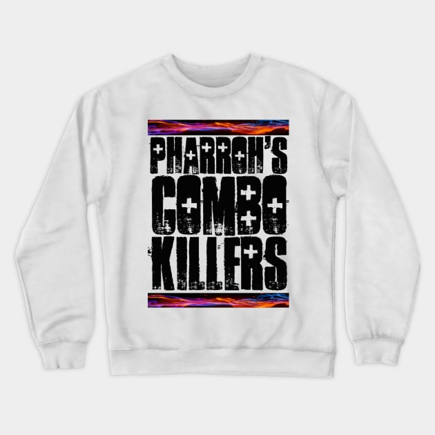 Pharroh's Combo Killers Black letters Crewneck Sweatshirt by Pharroh_Yami